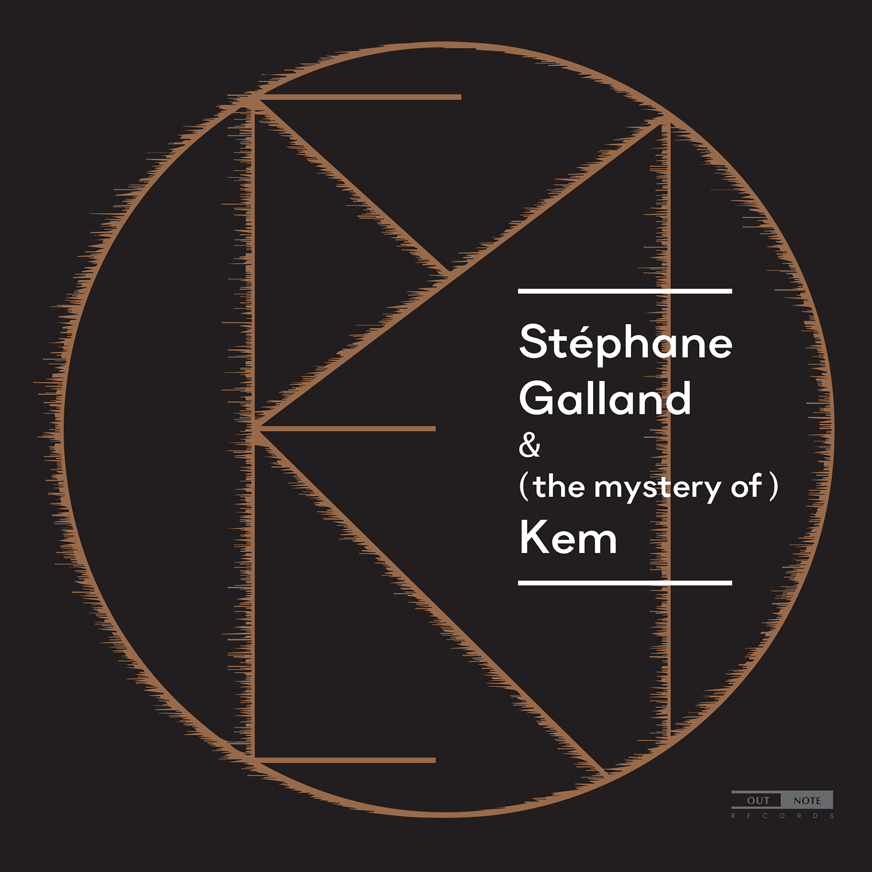 Stephane Galland & / the mystery of / Kem