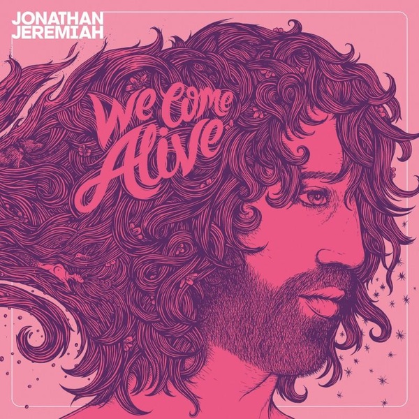 We Come Alive