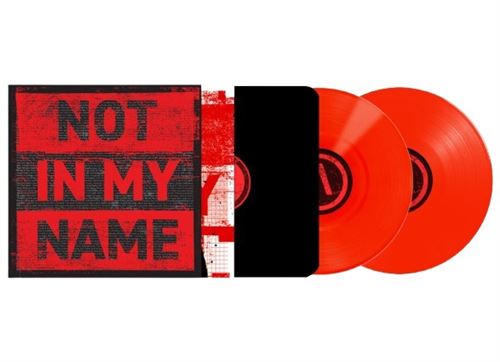 Not In My Name Exclusivité Fnac Vinyle Rouge