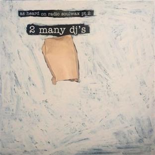 As Heard On Soulwax, Pt. 2