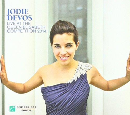 Jodie Devos - Live At the Queen Elisabeth Competition 2014