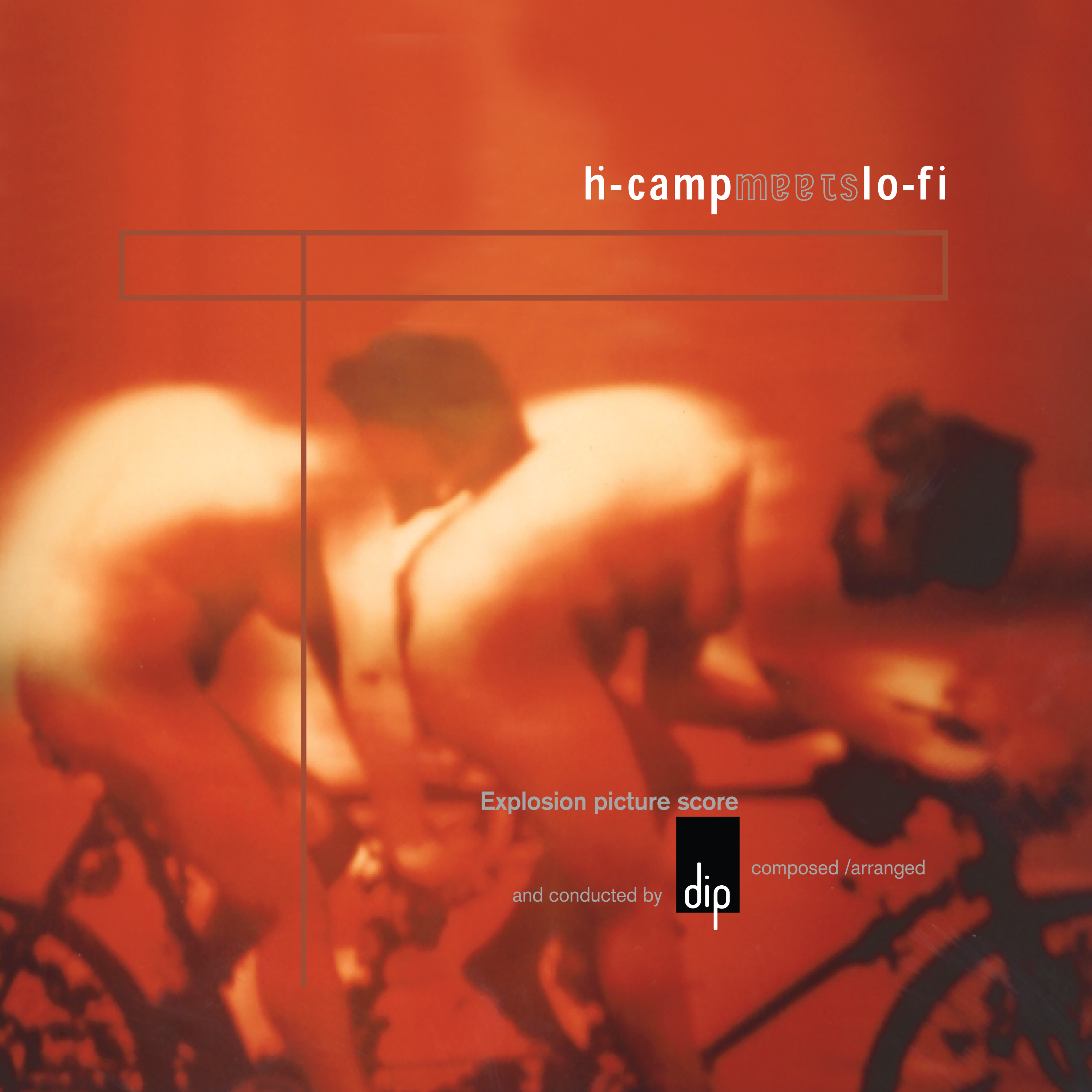 H CAMP MEETS LO FI