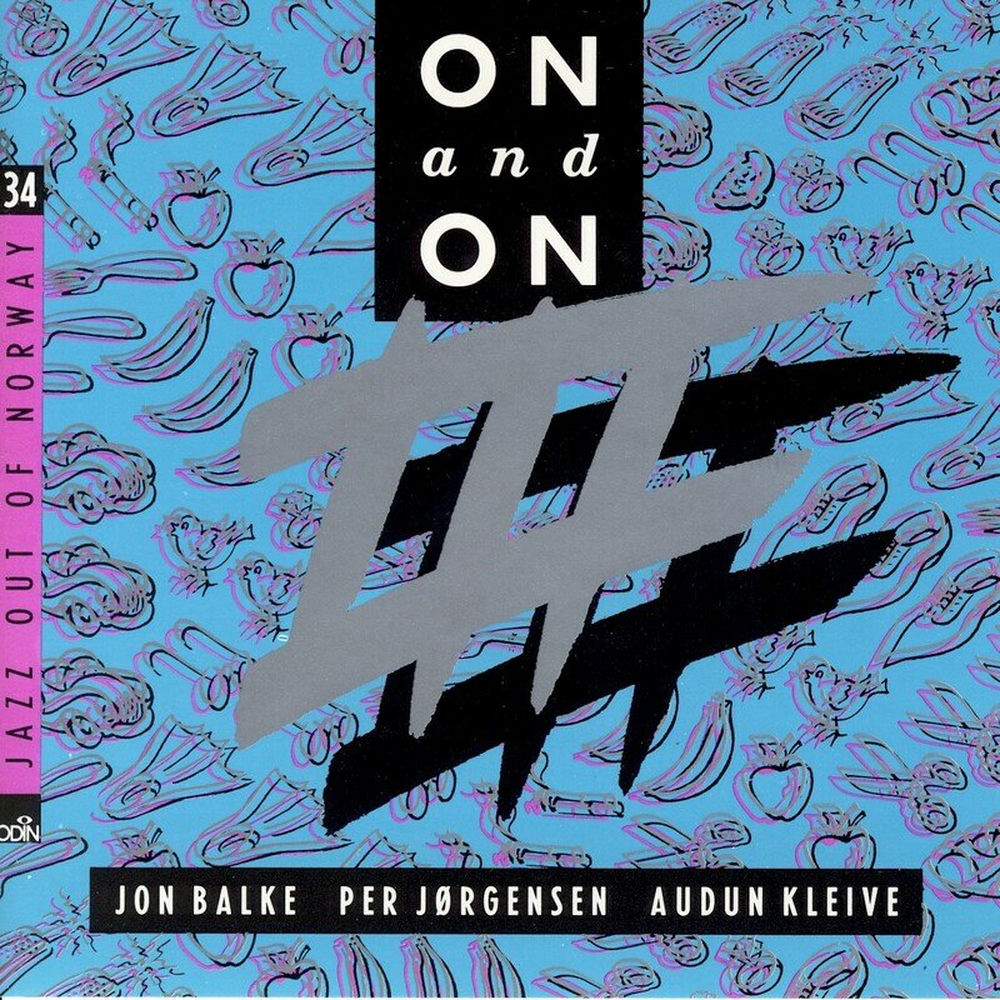 On And On III