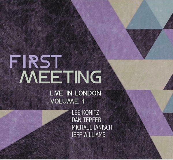 FIRST MEETING/LIVE IN LONDON VOL 1