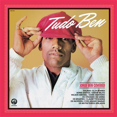 Tudo Ben: Jorge Ben Covered