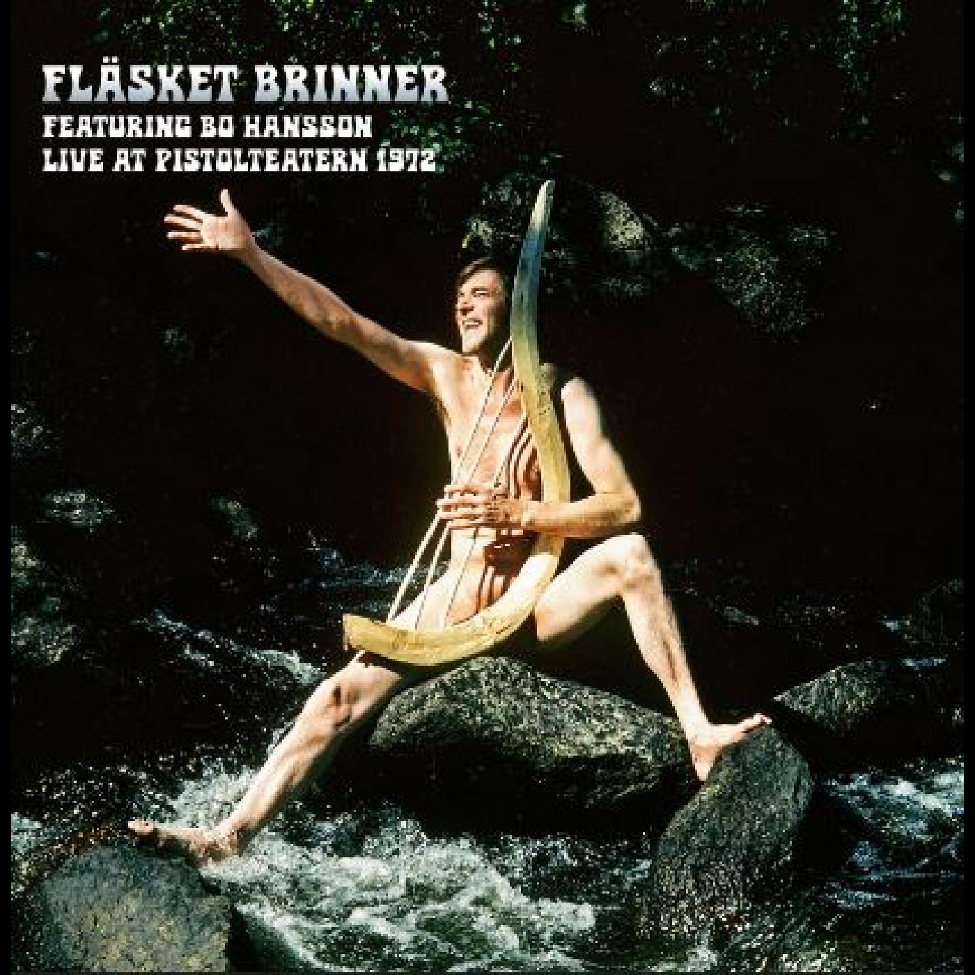 LIVE AT PISTOLTEATERN 1972/AVEC BO HANSSON