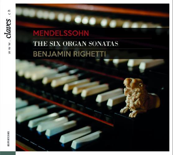 Mendelssohn : Six sonates pour orgue Opus 65 Digipack