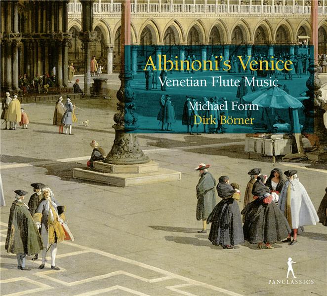 Albinoni's Venice. musique vénitienne pour flûte