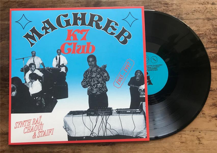 Maghreb k7 club synth rai, chaoui & staifi 1985-1997
