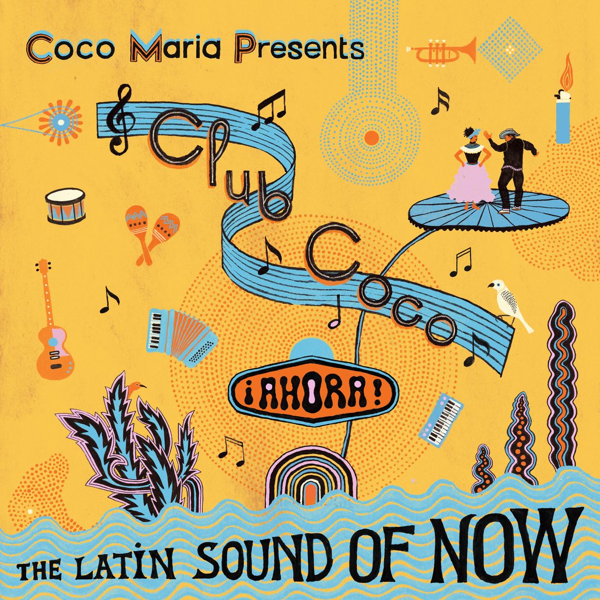 COCO MARIA presents CLUB COBO ¡AHORA! THE LATIN SOUND OF NOW (vinyl)