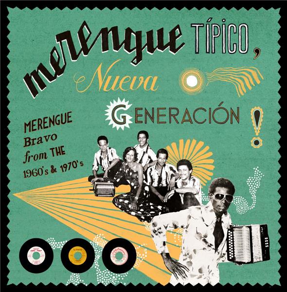 Merengue Típico : Nueva Generación