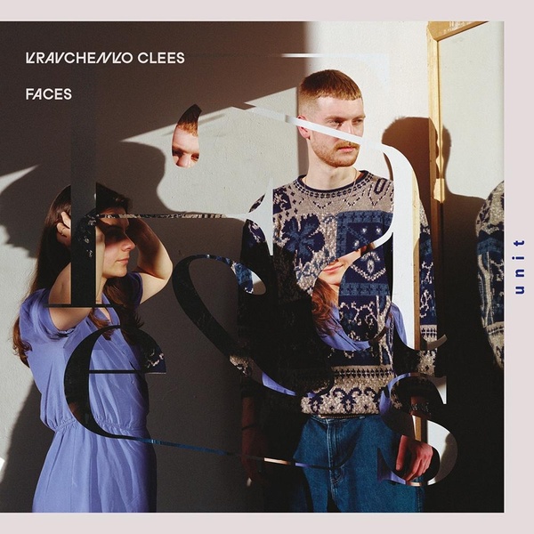 Faces - Kateryna Kravchenko & Arthur Clees