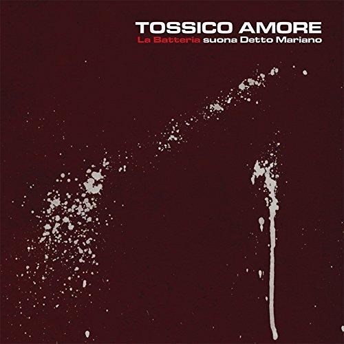 Tossico amore