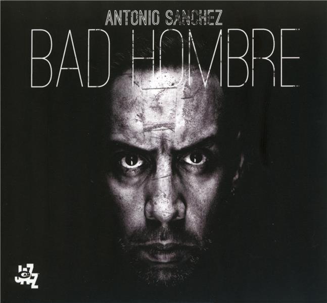 Bad hombre