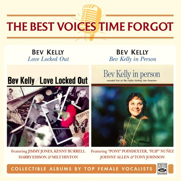 Love Locked Out / Bev Kelly In Person