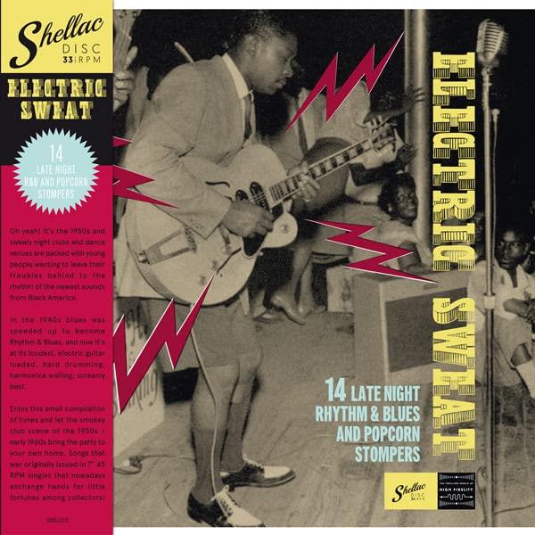 Electric Sweat Compile - Late Night Rhythm & Blues