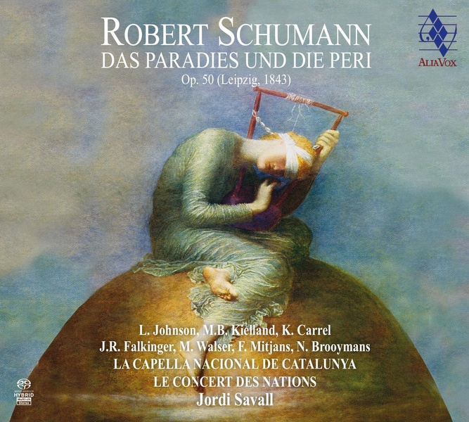 Schumann  : Le Paradis et la Péri, Opus 50