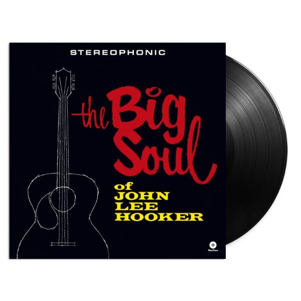 The Big Soul Of John Lee Hooke