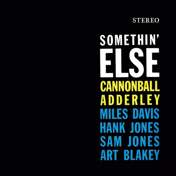Somethin´ Else