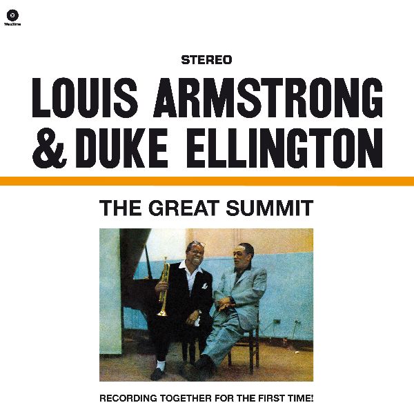 Armstrong / Ellington / The Great Summit