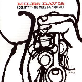 Cookin' & steamin' with the Miles Davis Quintet