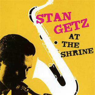 Stan Getz at The Shrine