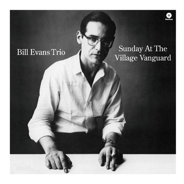 Evans B. Trio / Sunday at Village Vanguard