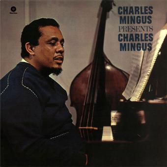 Mingus Charles / Present Charles Mingus