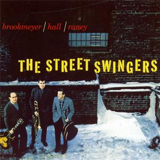 The street swingers (1957) bonus album : the dual role of brookmeyer (1954)