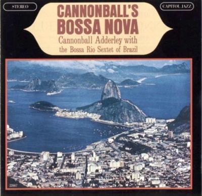 Cannonball's bossa nova