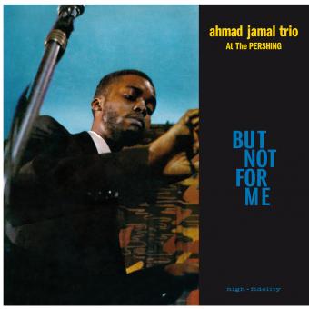 Jamal Ahmad Trio / But Not for Me
