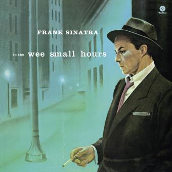 Sinatra Frank / In the Wee Small Hours