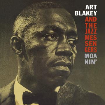 Blakey Art / Jazz Messengers / Moanin'