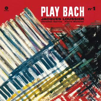 Loussier Jacques / Play Bach Vol.1