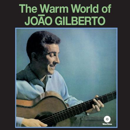 Gilberto Joao / The Warm World