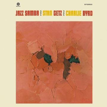 Getz Stan / Byrd Charlie / Jazz Samba