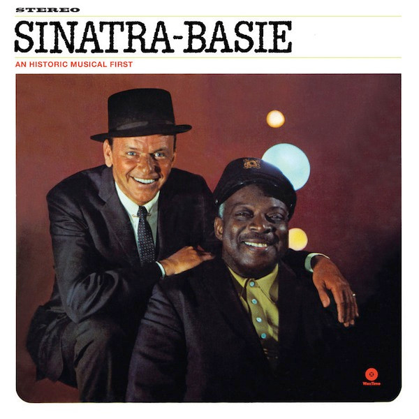 Sinatra / Basie / Historic Musical First
