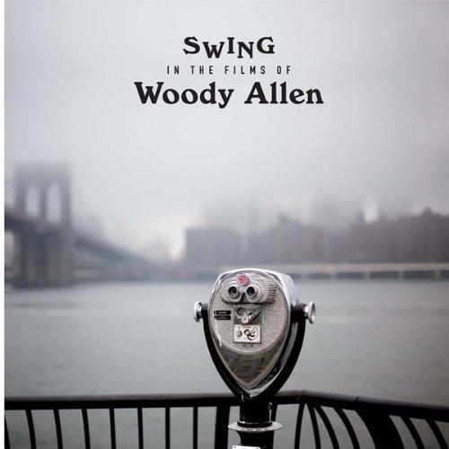 Allen Woody / Swing in the Films