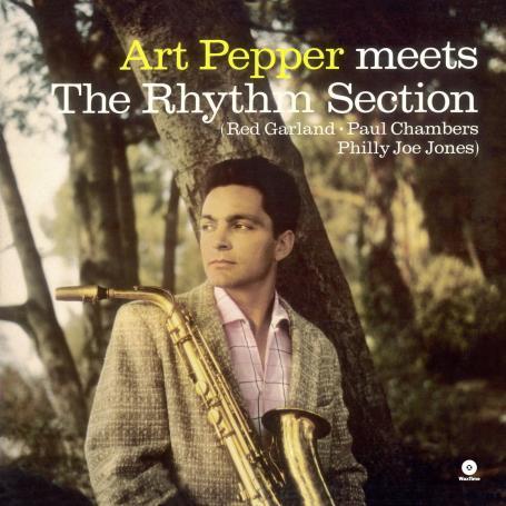 Art Pepper Meets the Rhythm Section