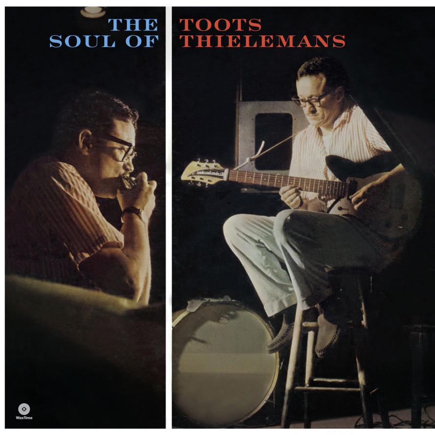 Thielemans Toots / The Soul of Toots