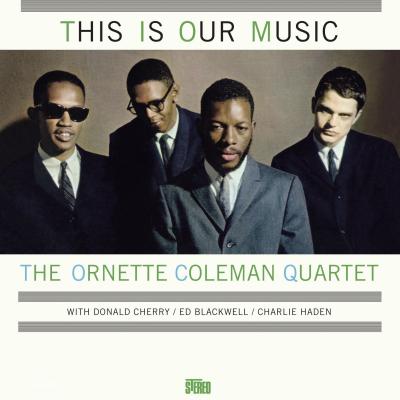 Coleman Ornette / This Is Our Music