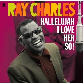Charles Ray / Hallelujah I Love Her So !