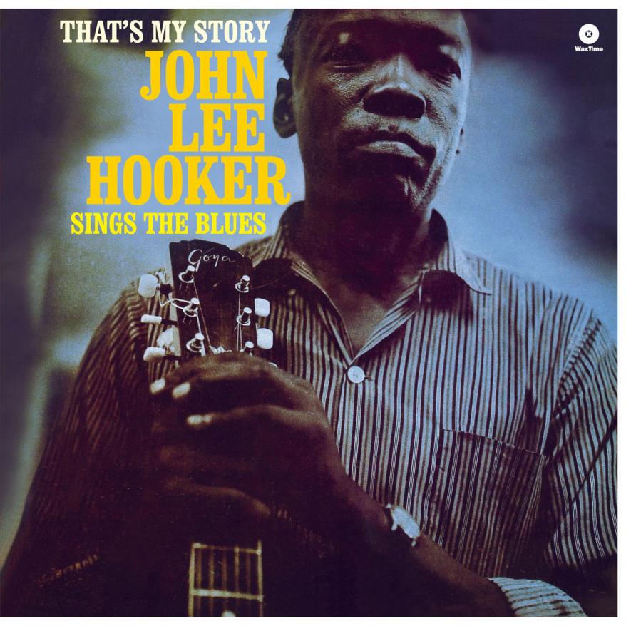 Hooker John Lee / That's My Story