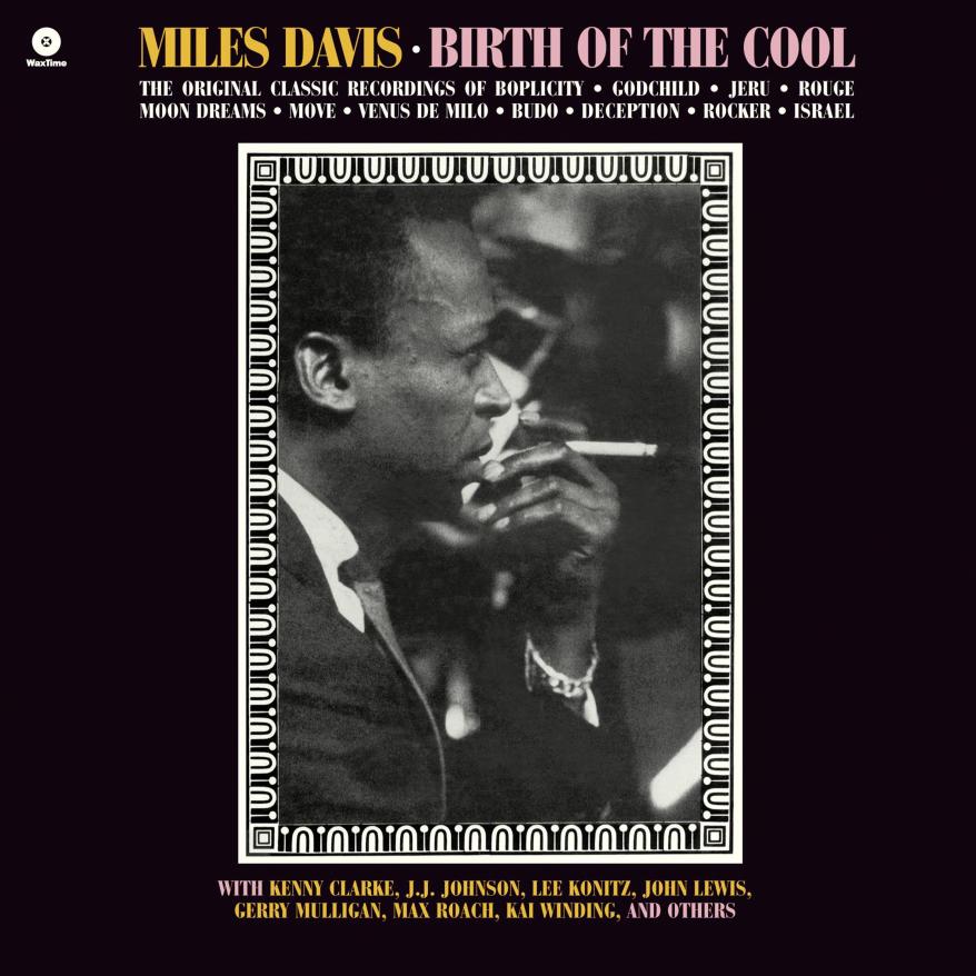 Davis Miles / Birth of the Cool