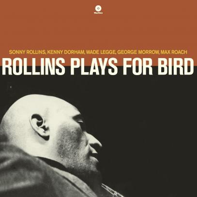 Rollins Sonny / Plays for Bird