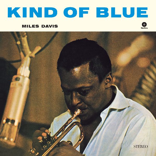 Davis Miles / Kind of Blue