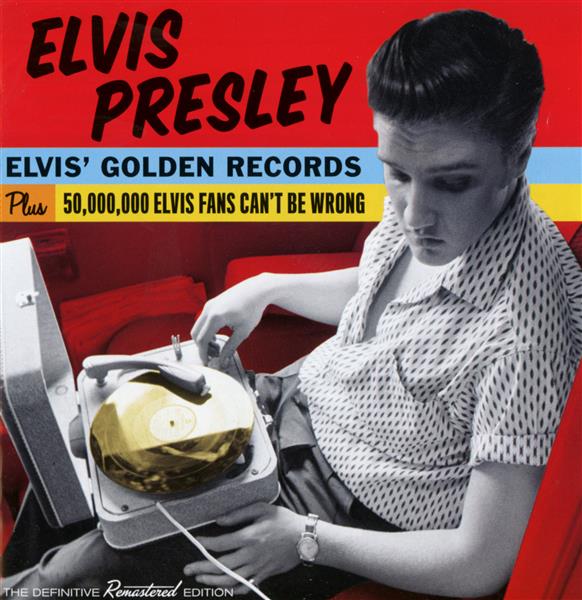 Elvis' golden records + 50.000.000 Elvis fans can't be wrong