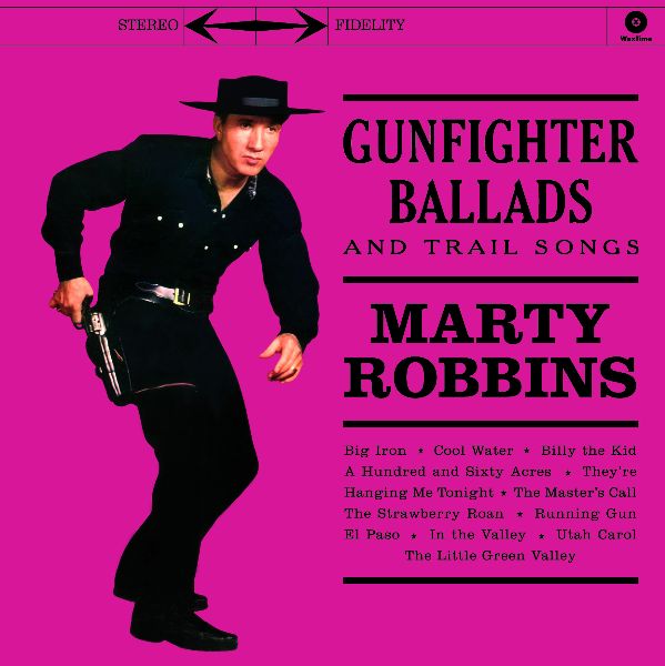 Robbins Marty / Gunfighter Ballads