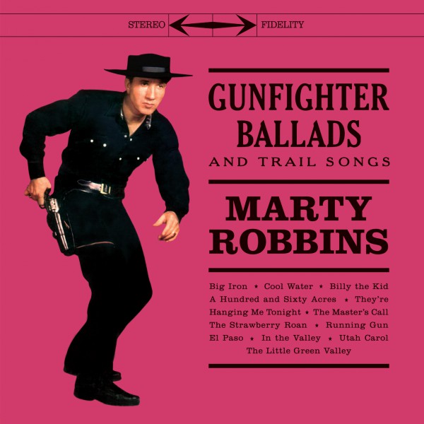Gunfhighter Ballads And Trail Songs