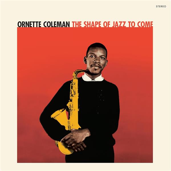 THE SHAPE OF JAZZ TO COME (COLORED VINYL)